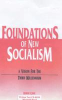 Foundations of New Socialism