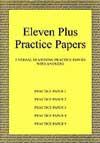 Eleven Plus Practice Papers 1 to 5