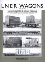 LNER Wagons: Volume 4B