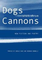 Dogs Shot from Cannons