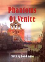 Phantoms of Venice