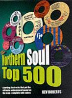 The Northern Soul Top 500