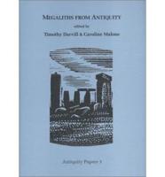 Megaliths from Antiquity