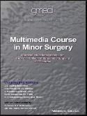 Multimedia Course in Minor Surgery