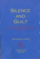 Silence and Guilt