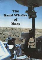 The Sand-Whales of Mars