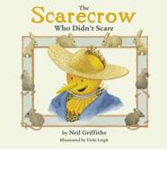 The Scarecrow Who Didn't Scare