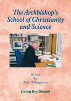 The Archbishop's School of Christianity and Science