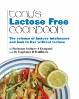 Tony's Lactose Free Cookbook