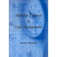 Strategic Finance and Cost Management