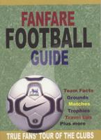 Fanfare Football Guide