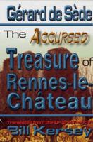 The Accursed Treasure of Rennes-Le-Château