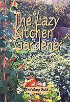 The Lazy Kitchen Gardener