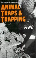 Animal Traps and Trapping