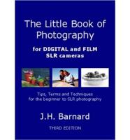 The Little Book of Photography