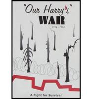 Our Harry's War