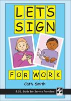 Let's Sign - For Work