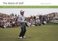 The Worst of Golf
