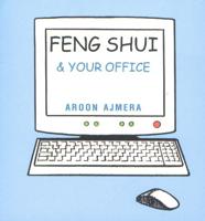 Feng Shui and Your Office