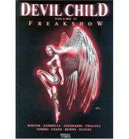 Devilchild. V. II Freakshow