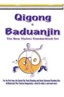 Qigong & Baduanjin: Beginning Qigong and learning its secrets.