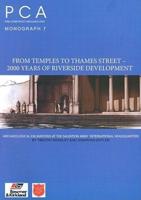 From Temples to Thames Street 2000 Years of Riverside Development