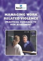 Managing Work Related Violence