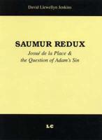 Saumur Redux
