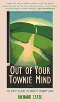 Out of Your Townie Mind