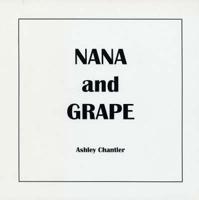Nana and Grape