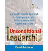 Unconditional Leadership