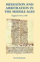 Mediation and Arbitration in the Middle Ages
