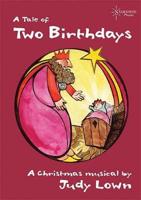 Two Birthdays, a Tale of