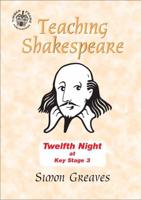 "Twelfth Night" at Key Stage 3. Teacher's Book