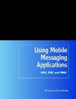 Using Mobile Messaging Applications