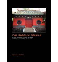 The Shaolin Temple