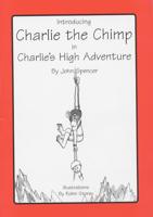 Charlie's High Adventure
