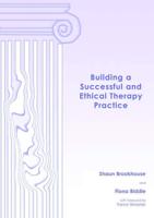 Building a Successful and Ethical Therapy Practice