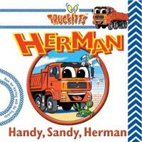 Handy, Sandy, Herman