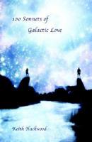100 Sonnets of Galactic Love
