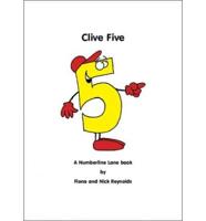 Clive Five