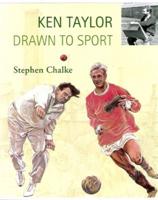 Ken Taylor, Drawn to Sport