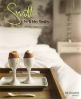 Mr & Mrs Smith Hotel Collection. Vol. 2 UK/Ireland