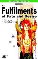 The Fulfilments of Fate and Desire