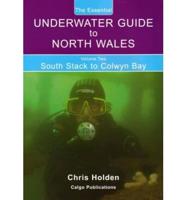 Essential Underwater Guide to North Wales