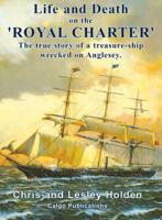 Life and Death on the 'Royal Charter'