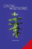 Grow Your Own Networks