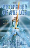 The Prophecy of Avalon