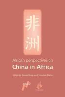 African Perspectives on China in Africa