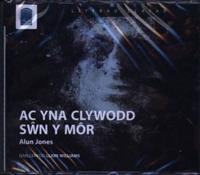 Ac Yna Clywodd Swn Y Mr (CD)